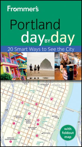 9781118066317: Frommer's Portland Day by Day (Frommer's Day by Day - Pocket) [Idioma Ingls]