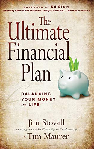 Beispielbild fr The Ultimate Financial Plan : Balancing Your Money and Life zum Verkauf von Better World Books