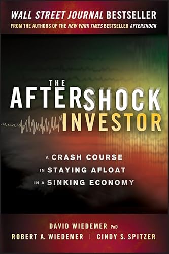 Beispielbild fr The Aftershock Investor : A Crash Course in Staying Afloat in a Sinking Economy zum Verkauf von Better World Books