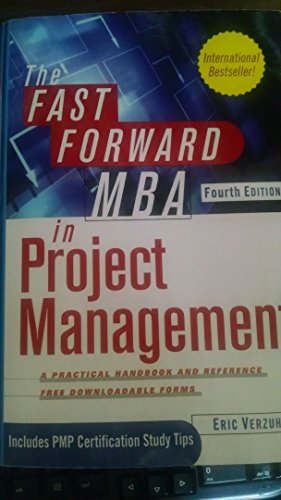 Imagen de archivo de The Fast Forward MBA in Project Management, 4th Edition a la venta por Gulf Coast Books