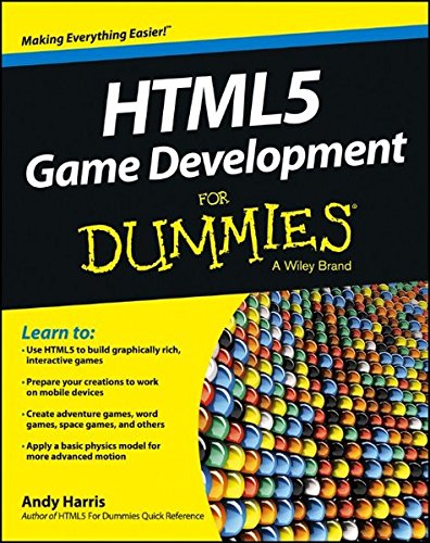 Beispielbild fr HTML5 Game Development for Dummies zum Verkauf von Better World Books