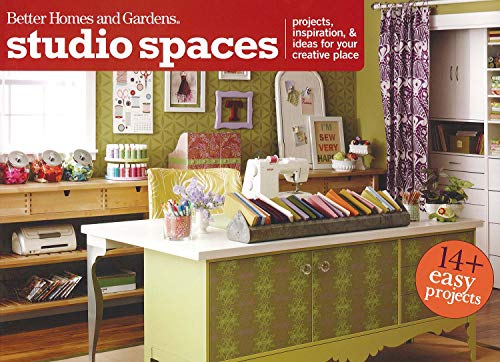 Stock image for Studio Spaces: Projects, Inspiration & Ideas for Your Creative Place (Better Homes and Gardens Cooking) for sale by HPB Inc.