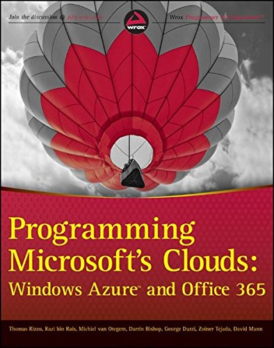 Beispielbild fr Programming Microsoft's Clouds : Windows Azure and Office 365 zum Verkauf von Better World Books