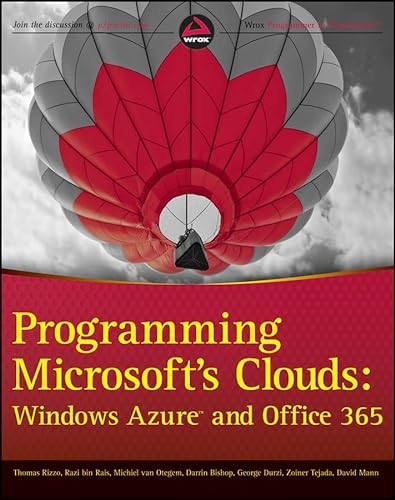 9781118076569: Programming Microsoft's Clouds: Windows Azure and Office 365