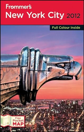 Stock image for Frommer's New York City 2012 (Frommer s Colour Complete) for sale by AwesomeBooks
