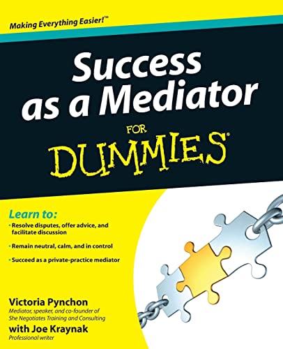 Beispielbild fr Success As a Mediator for Dummies zum Verkauf von Better World Books