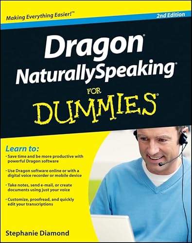 Stock image for Dragon NaturallySpeaking for Dummies for sale by Better World Books