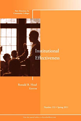 Stock image for Institutional Effectiveness for sale by Better World Books: West