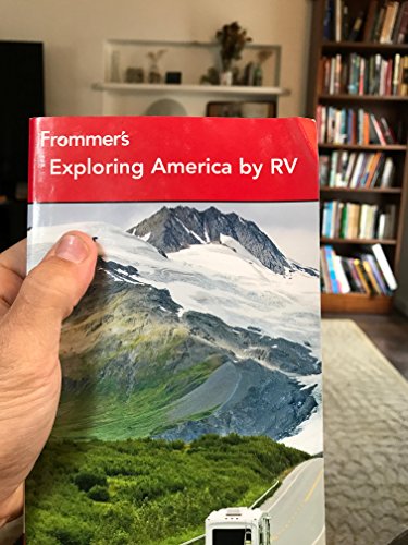 Beispielbild fr Frommer's Exploring America by RV zum Verkauf von Better World Books