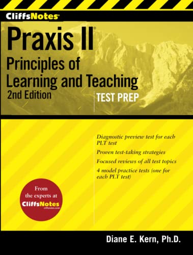 9781118090466: CliffsNotes Praxis II: Principles of Learning andTeaching, Second Edition (CliffsNotes Test Prep)