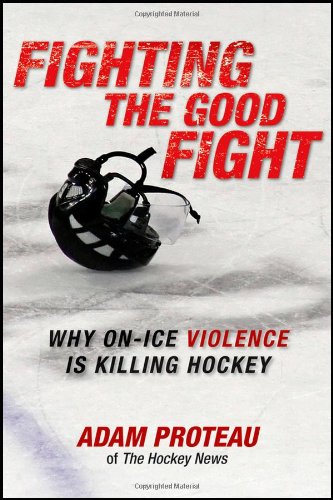 Beispielbild fr Fighting the Good Fight : Why on-Ice Violence Is Killing Hockey zum Verkauf von Better World Books