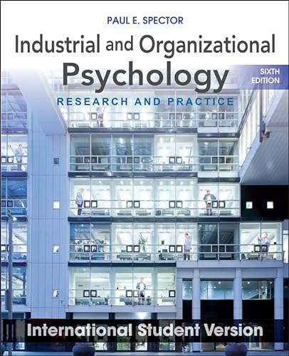 9781118092279: Industrial and Organizational Psychology: Research and Practice