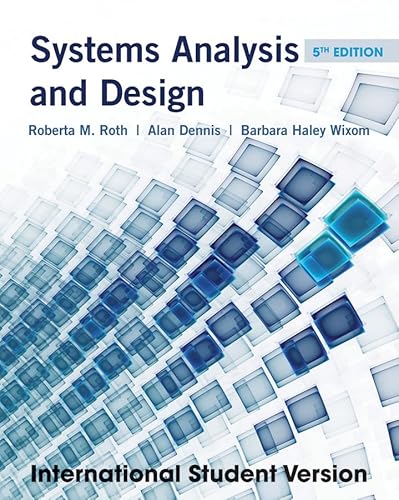 Stock image for Systems Analysis and Design for sale by Better World Books Ltd