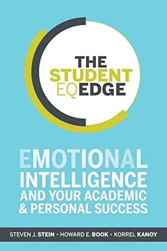 9781118094594: The Student EQ Edge: Emotional Intelligence and Your Academic and Personal Success