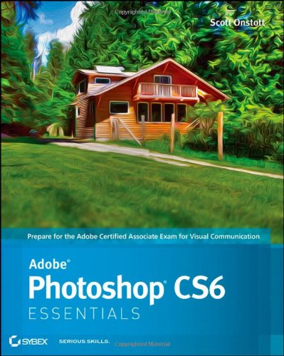 Stock image for Adobe Photoshop CS6 Essentials for sale by Green Street Books