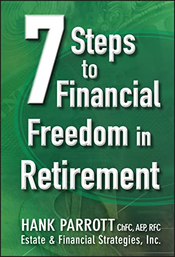 Imagen de archivo de Seven Steps to Financial Freedom in Retirement a la venta por Better World Books: West