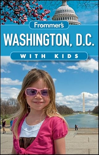 Stock image for Frommer's Washington D.C. with Kids (Frommer's With Kids) for sale by Wonder Book