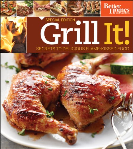 Grill It! Secrets to Delicious Flame-Kissed Food Canada Wal Mart Edition (9781118098042) by [???]