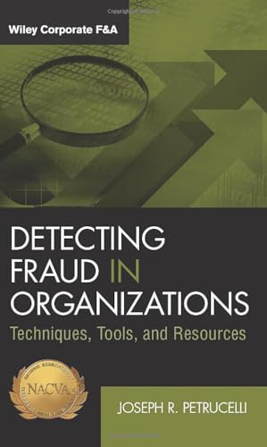 9781118103142: Detecting Fraud in Organizations: Techniques, Tools, and Resources