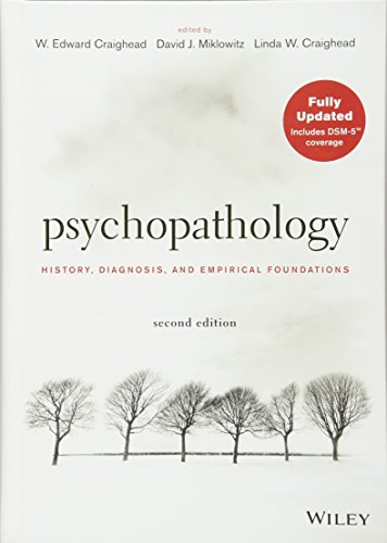 Psychopathology: History, Diagnosis, and Empirical Foundations (9781118106778) by Craighead, W. Edward; Miklowitz, David J.; Craighead, Linda W.