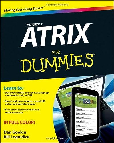 9781118107379: Motorola Atrix for Dummies