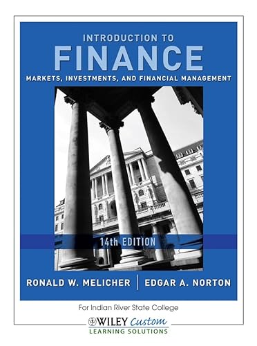 9781118111925: Introduction to Finance for Indian River State College: Markets, Investments, and Financial Management
