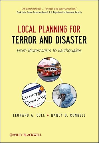 Imagen de archivo de Local Planning for Terror and Disaster: From Bioterrorism to Earthquakes a la venta por Chiron Media