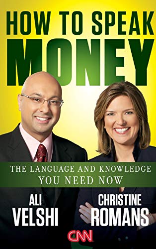 Beispielbild fr How to Speak Money: The Language and Knowledge You Need Now zum Verkauf von Wonder Book