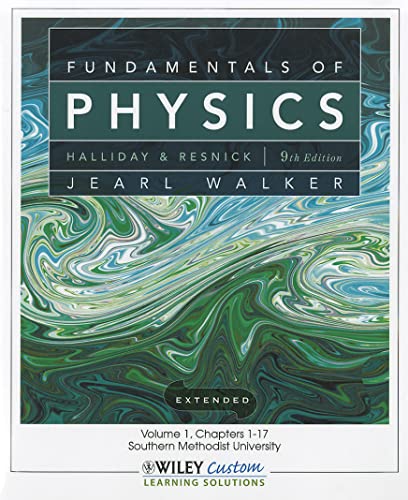 9781118115596: Fundamentals of Physics 9th Edition Volume 1 (Chapter 1-20) for So Methodist Univ