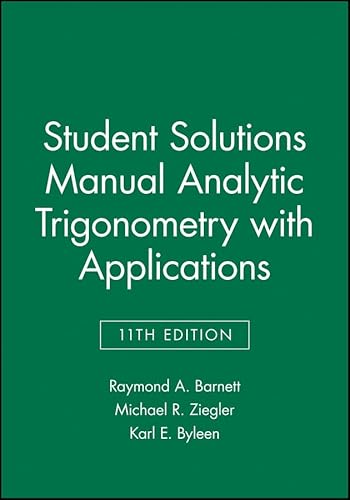 Beispielbild fr Student Solutions Manual Analytic Trigonometry with Applications zum Verkauf von Better World Books