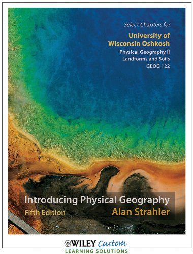 9781118117668: Introducing Physical Geography