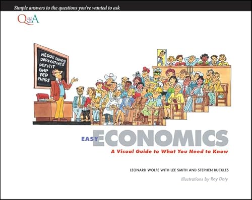 Stock image for Easy Economics : A Visual Guide to What You Need to Know for sale by Better World Books