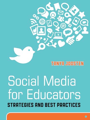 Beispielbild fr Social Media for Educators : Strategies and Best Practices zum Verkauf von Better World Books