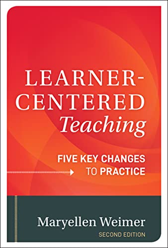 9781118119280: Learner-Centered Teaching: Five Key Changes to Practice