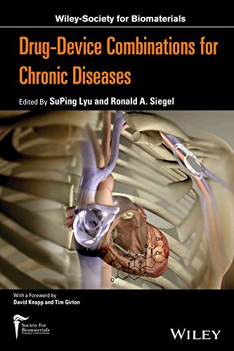 Imagen de archivo de Drug-Device Combinations for Chronic Diseases (Wiley-Society for Biomaterials) a la venta por Chiron Media