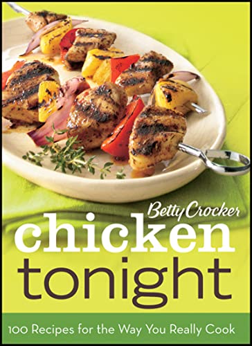 Beispielbild fr Betty Crocker Chicken Tonight zum Verkauf von SecondSale
