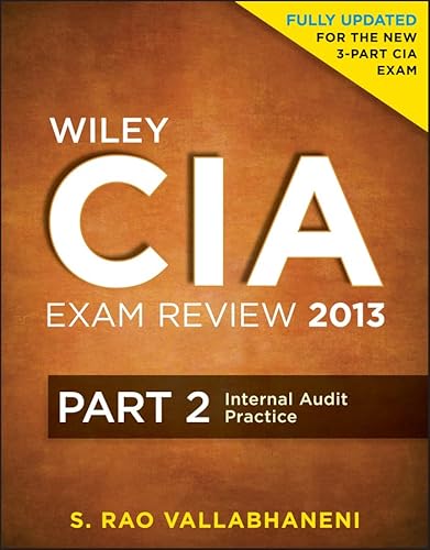 Stock image for Wiley CIA Exam Review 2013, Internal Audit Practice (Part 2) for sale by HPB-Red