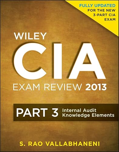 9781118120637: Wiley CIA Exam Review 2013: Internal Audit Knowledge Elements (Wiley CIA Exam Review Series)