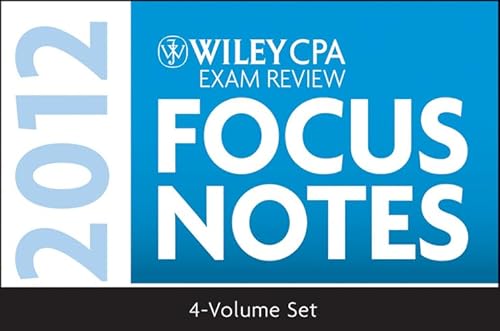 Wiley CPA Exam Review Focus Notes 2012, 4-Volume Set (9781118121351) by Wiley