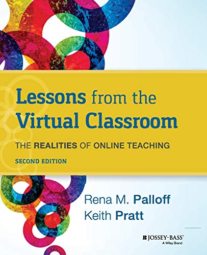 Beispielbild fr Lessons from the Virtual Classroom: The Realities of Online Teaching zum Verkauf von SecondSale