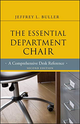 Imagen de archivo de The Essential Department Chair: A Comprehensive Desk Reference a la venta por BooksRun