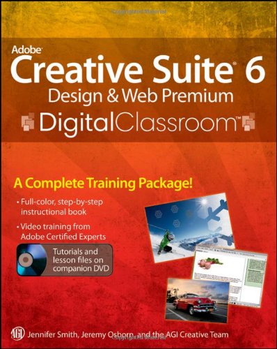 Beispielbild fr Adobe Creative Suite 6 Design and Web Premium zum Verkauf von Better World Books