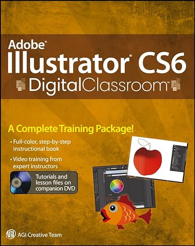 9781118124079: Adobe Illustrator CS6 Digital Classroom