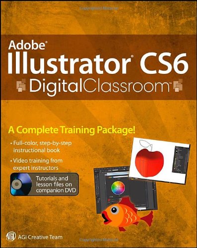 Stock image for Adobe Illustrator CS6 for sale by Better World Books