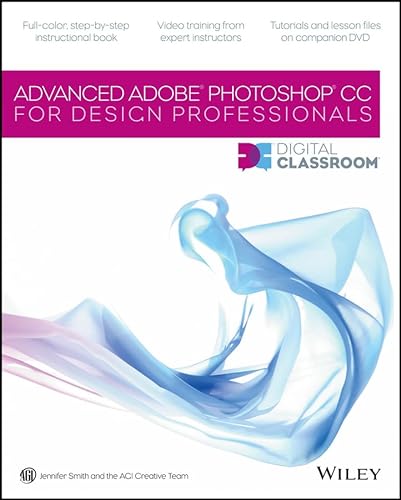 Beispielbild fr Advanced Photoshop CC for Design Professional zum Verkauf von Better World Books: West