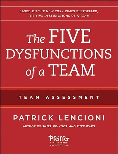 9781118127308: The Five Dysfunctions of a Team: Team Assessment