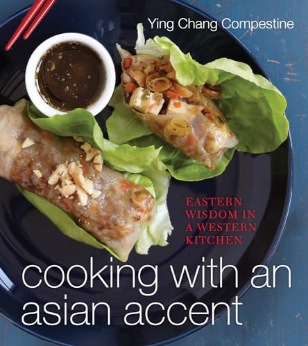 Beispielbild fr Cooking with an Asian Accent zum Verkauf von Better World Books