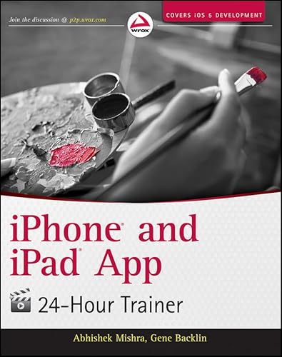 Imagen de archivo de iPhone and iPad App 24-Hour Trainer a la venta por Ergodebooks