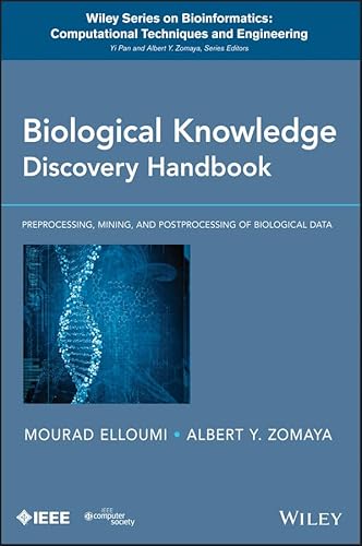 Stock image for Biological Knowledge Discovery Handbook   Preprocessing, Mining, and Postprocessing of Biological Data for sale by Revaluation Books