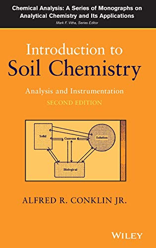 Beispielbild fr Introduction to Soil Chemistry zum Verkauf von Blackwell's